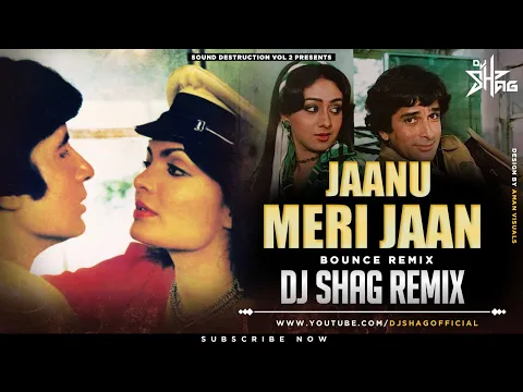 Download MP3 Jaanu Meri Jaan (Remix) DJ Shag | Shaan (1980) Song | Amitabh Bachchan, Parveen Babi | Kishore Kumar