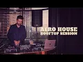Lagu AFRO HOUSE ROOFTOP SESSION (Shouse, HUGEL, Bob Sinclair, Sllash \u0026 Doppe)