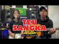 Lagu TEU SANGKA - DARSO (LIVE COVER WULAN) POJOK SUARA VERSI AKUSTIK