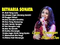 Lagu Full Album Betharia Sonata| Lagu Lawas Terbaik | Lagu Pop Nostalgia 80an - 90an | Lagu Kenangan