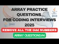 Remove Odd Numbers from an Array Most Asked Java DSA Question