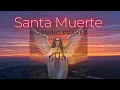 Santa Muerte Morning prayer