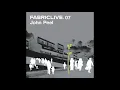 Lagu Fabriclive 07 - John Peel (2002) Full Mix Album