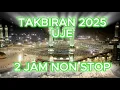 Download Lagu Takbiran Lebaran 2025 - 40 Menit Nonstop - Ustaz Jefri Al Buchori/UJE