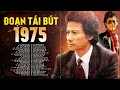 Lagu Đoạn tái bút - Nhạc vàng Chế Linh trước 1975 nghe để hoài niệm