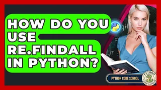 How Do You Use Re findall In Python - Python Code School