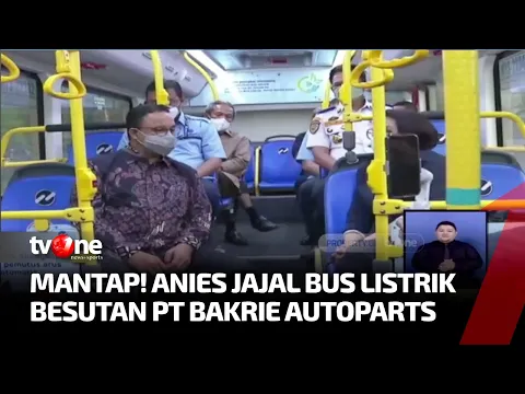 Anies Baswedan Jajal Bus Listrik dari PT Bakrie Autoparts