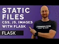 How to Use CSS Javascript and Images With Flask Static Files - Flask Fridays