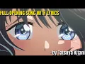 Download Lagu The Fragrant Of Flower Blooms With Dignity Full Opening || [Manazashi Wa Hikari] Full Lyrics
