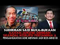 Download Lagu SUDIRMAN SAID BUKA-BUKAAN KAITAN JOKOWI DG  KORUPSI PERTAMINA \u0026 ADIK MENHAN JADI BOS MIND ID
