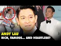 Lagu Andy Lau Is Rich and Famous – But Did He Really Cut Ties With the Sister Who Raised Him?