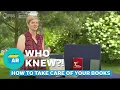 How to Take Care of Your Books Who Knew ANTIQUES ROADSHOW PBS