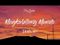 Jireh Lim - Magkabilang Mundo (Lyric Video)