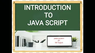 JAVASCRIPT WHAT IS JAVASCRIPT ADVANTAGES OF JAVASCRIPT JS JS FOR BEGINNERS JS TUTORIAL