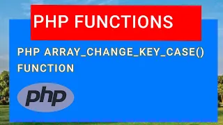 PHP Function array change key case 02