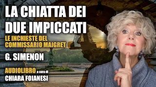 AUDIOLIBRO "Maigret e la chiatta dei due impiccati" di George Simenon