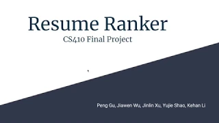 UIUC CS410 Final Project Presentation-Resume Ranker