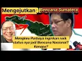 Kenapa sepertinya Menkeu Purbaya inginkan bencana Sumatera jadi level Nasional?