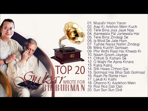 Download MP3 Top 20 Gulzar Wrote For R D Burman | सदाबहार हिंदी युगलगीत | Musafir Hoon Yaron | Aap Ki Ankhon