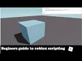Roblox Beginners Scripting Totorial Vector3 scripts and colour changing EP1