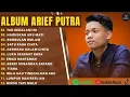 Download Lagu ARIEF PUTRA FULL ALBUM TERBARU 2025 -LAGU MALAYSIA TERBAIK J- TERPOPULER1JAM FUL TANPA IKLAN TERBARU