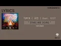 [Han-Rom] Yumin (유민) feat. GIST - " STARS ARE DOING " / 가사