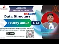 DSUC53 Priority Queue in Data Structure Priority Queue using Linked List and Array Representation