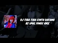 Lagu [1 JAM] DJ SAAT KU SENDIRI KUBAYANGKAN DIA - TIBA TIBA CINTA DATANG BY IPUL FVNKY RMX VIRAL TIKTOK