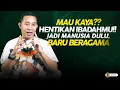 Download Lagu ALASAN MENGAPA IBADAH SAJA TIDAK CUKUP UNTUK JADI KAYA \u0026 HIDUP TENANG