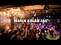 Lagu Remix Terbaru - MASIH KALAH JAO