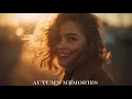 Lagu Azimov - Autumn Memories (Romantic Deep House)