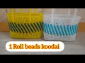 Lagu 1 roll beads koodai ll pasi mani koodai