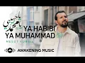 Download Lagu Mesut Kurtis - Ya Habibi Ya Muhammad | Official Music Video | مسعود كرتس - يا حبيبي يا محمد