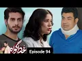 Khuda Gawah Episode 94 Promo - Teaser Review-Prediction