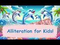 Fun Alliteration Song for Kids Learn with Music Easy Examples