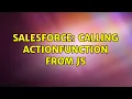 Salesforce Calling actionFunction from JS 2 Solutions