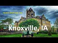 Knoxville IA A 4K City Walking Tour