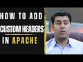 How to Set Apache Request Headers