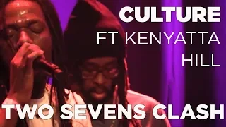 Culture ft Kenyatta Hill - Two Sevens Clash Live @ Reggae Central Dordrecht