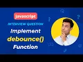Frontend Interview Question Implementing JavaScript debounce Function from Scratch