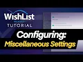WishList Member - Miscellaneous Settings