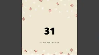 felo le tee u0026 mxrcus 31 official audio 