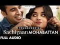 Sachiyaan Mohabattan (Full Audio) Youngveer, Divya Bhatt | Kanika Maan | Aashiq Vol. 1