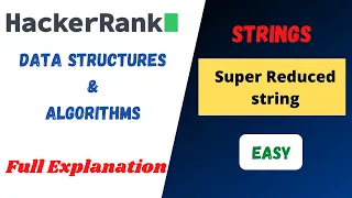 Super Reduced String Solution HackerRank Problem Solving Algorithms - Strings in Hindi