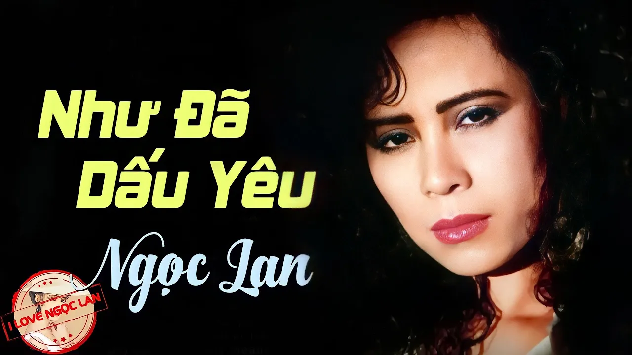Như Đã Dấu Yêu - NGỌC LAN ( nhạc chất lượng cao lossless) Như Đã Dấu Yêu - NGỌC LAN ( nhạc chất lượng cao lossless)