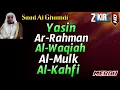 Download Lagu Surah Yasin, Ar Rahman, Al Waqiah, Al Mulk, Al Kahfi By Saad Al Ghamdi