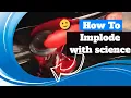 Crushed can atmospheric pressure science experiment Science Implosion