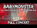 Download Lagu BABYMONSTER FULL CONCERT HELLO MONSTERS WORLD TOUR IN KUALA LUMPUR 2025