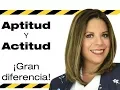 Aptitud y actitud GRAN diferencia Adriana Loaiza