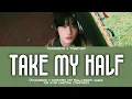 Download Lagu BEOMGYU TXT (투모로우바이투게더) 'Take My Half' (Han/Rom/Eng Lyrics)